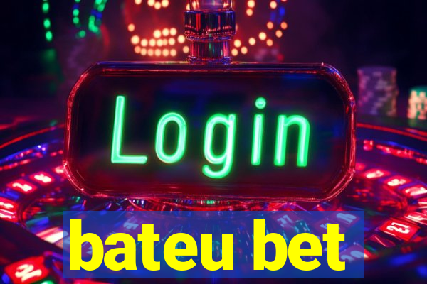 bateu bet